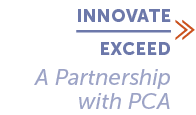 INNOVATE EXCEED ≫ A Partnership with PCA